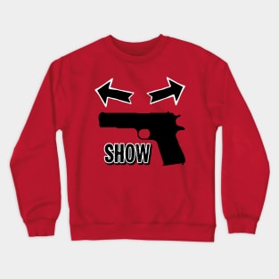 Gun Show Power lifting Crewneck Sweatshirt